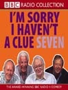 I'm Sorry I Haven't a Clue 7 (MP3)